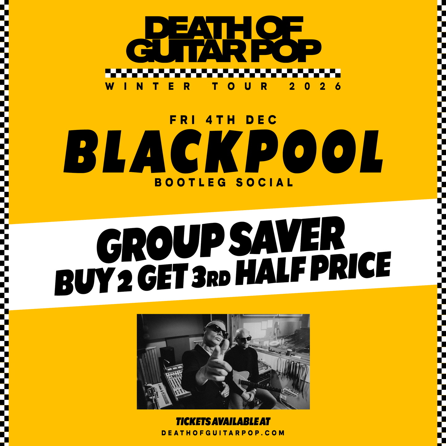BLACKPOOL - 4/12/26 - BOOTLEG SOCIAL - GROUPSAVER BUY 2 GET 3rd HALF PRICE