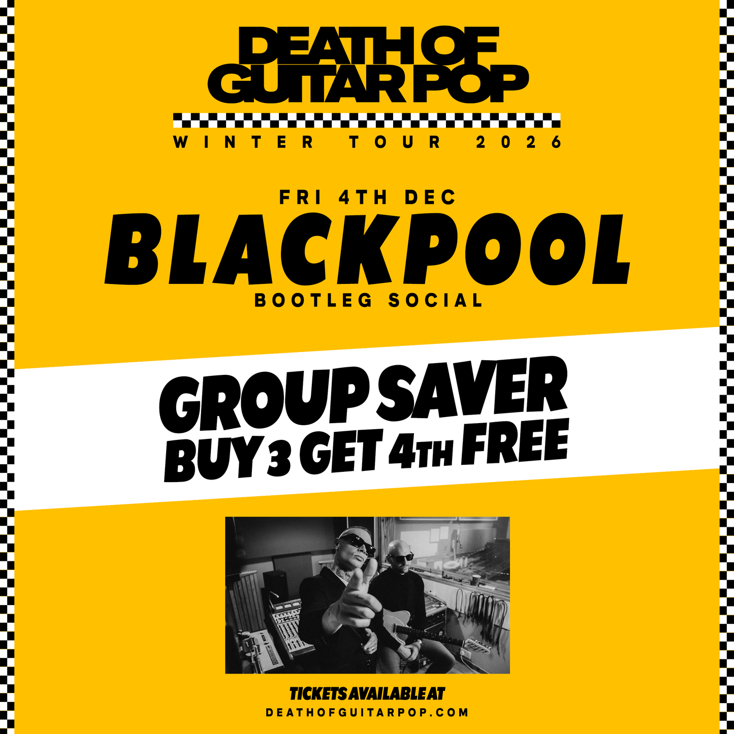 BLACKPOOL - 4/12/26 - BOOTLEG SOCIAL - GROUPSAVER BUY 3 GET 4th FREE