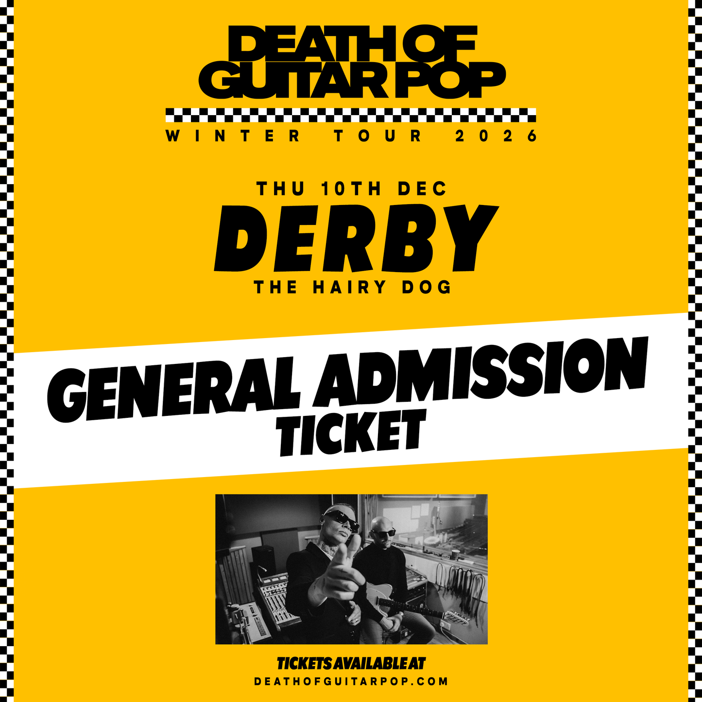 DERBY - 10/12/26 - THE HAIRY DOG - GENERAL ADMISSION