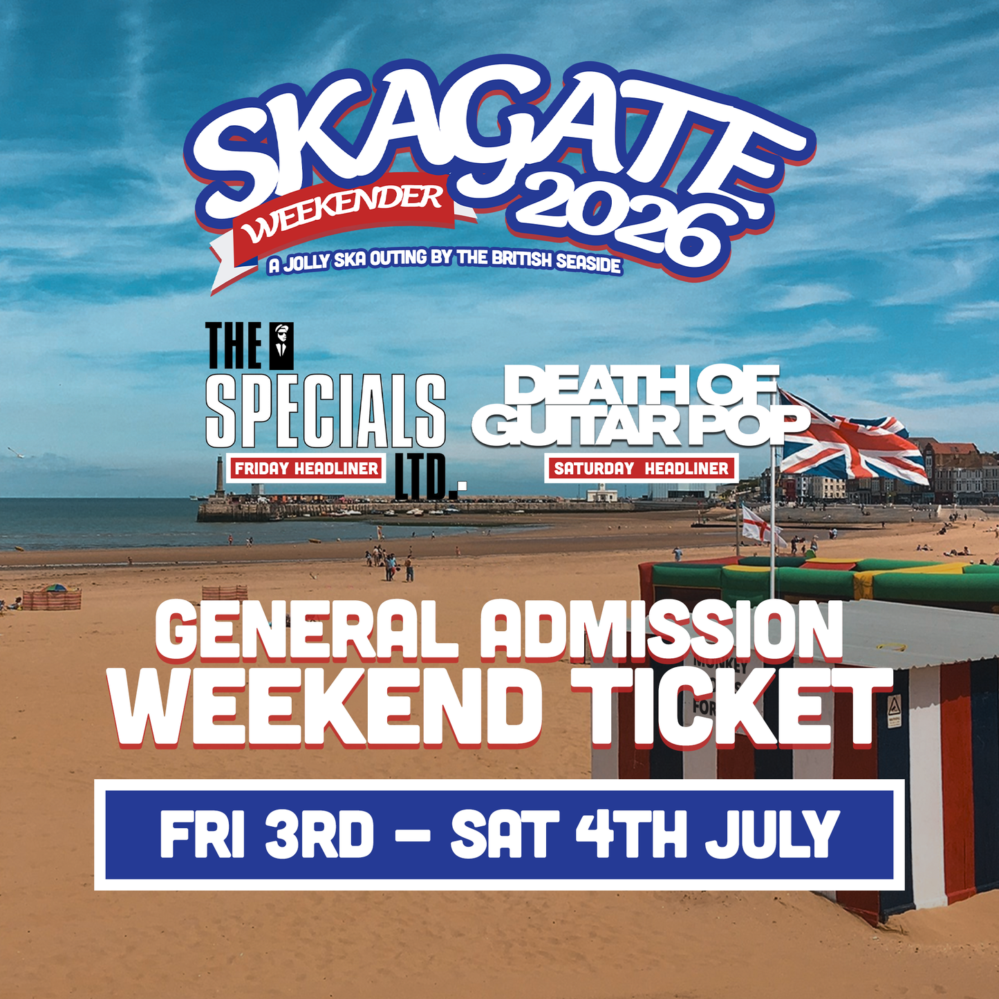 SKAGATE WEEKENDER 2026 - 2nd RELEASE WEEKEND TICKET - 3rd & 4th JULY '26