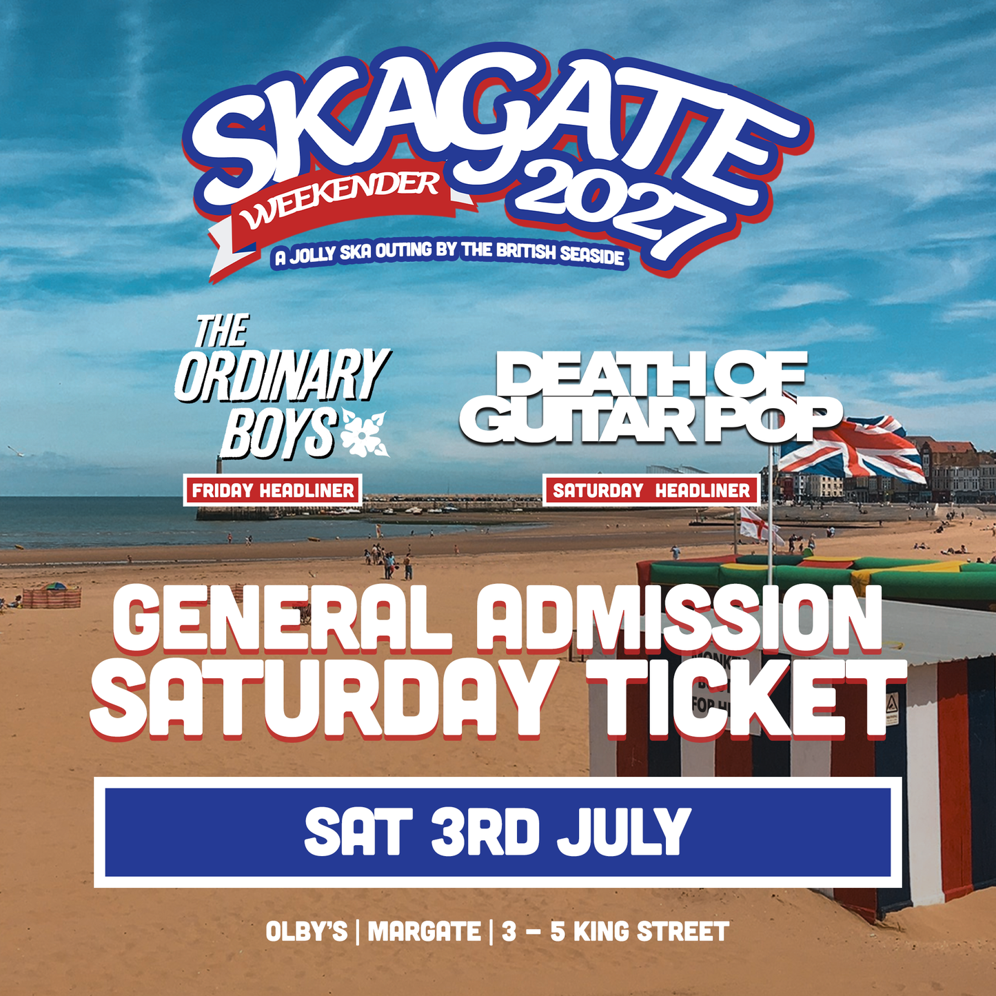SKAGATE WEEKENDER 2027 - SATURDAY TICKET - 3rd JULY '27