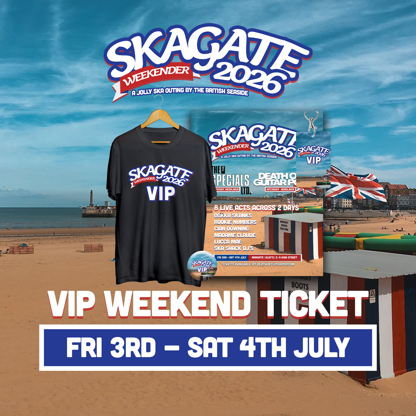 SKAGATE WEEKENDER 2026 - VIP WEEKEND TICKET - 3rd & 4th JULY '26