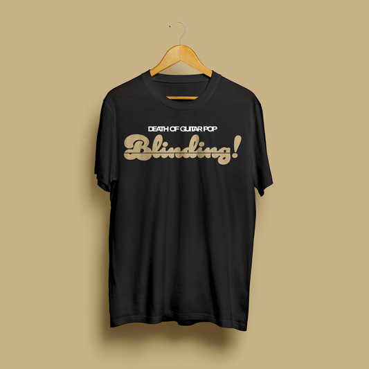 BLINDING! T-SHIRT [CROWDFUND PERK]