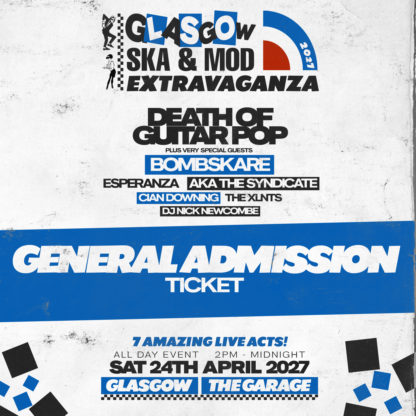 GLASGOW SKA & MOD EXTRAVAGANZA 2027 - 2nd RELEASE TICKET