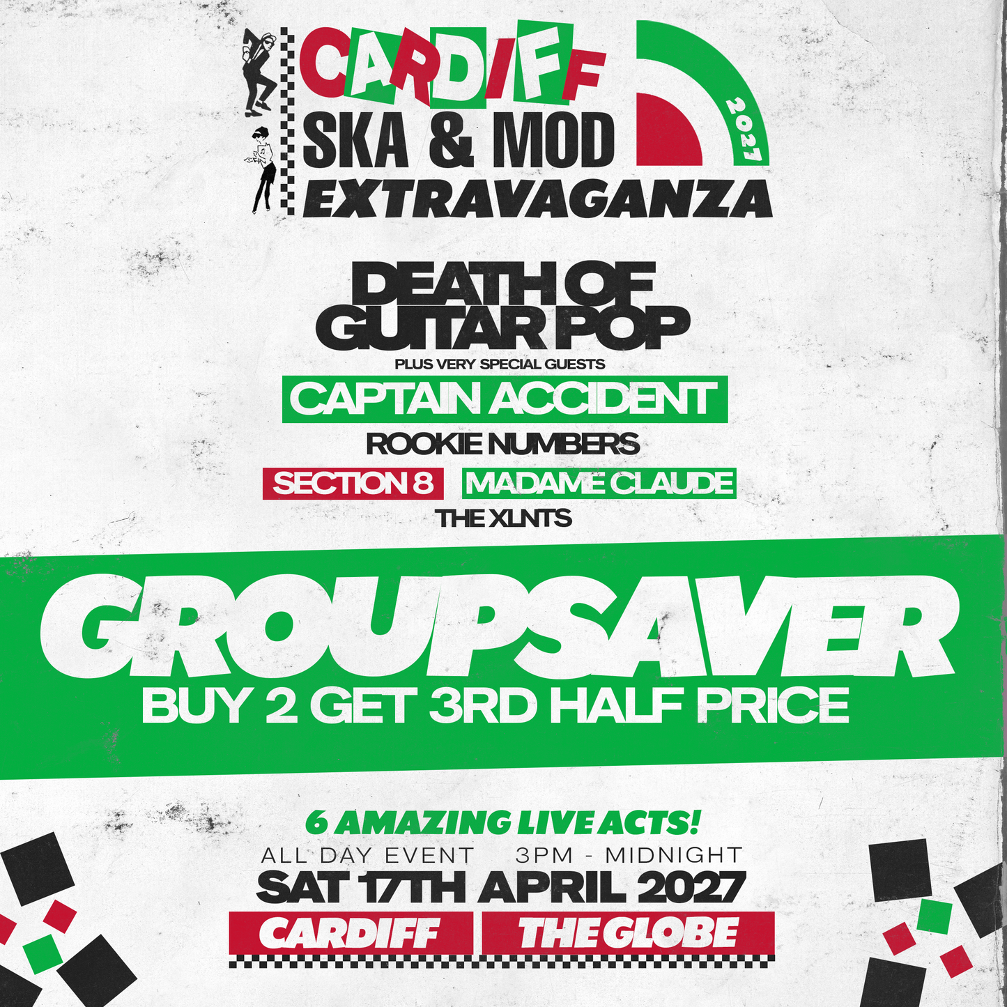 CARDIFF SKA & MOD EXTRAVAGANZA 2027 - GROUPSAVER - BUY 2 GET 3rd HALF PRICE
