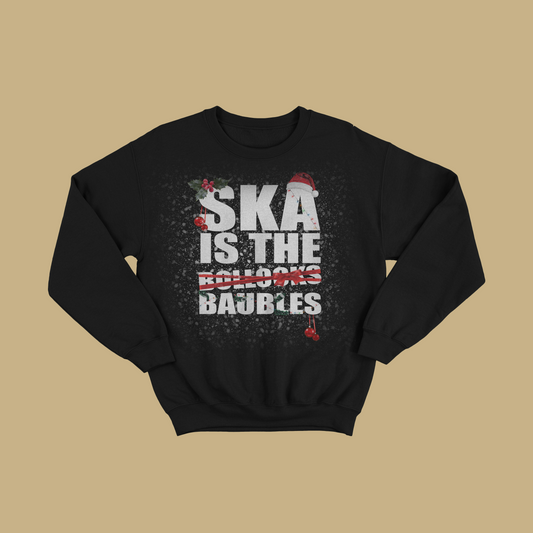 DEATH OF GUITAR POP 'SKA IS THE BAUBLES' CHRISTMAS SWEATSHIRT