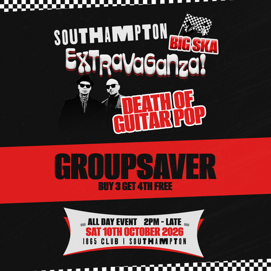 SOUTHAMPTON BIG SKA EXTRAVAGANZA 2026 - BUY 3 GET 4th FREE