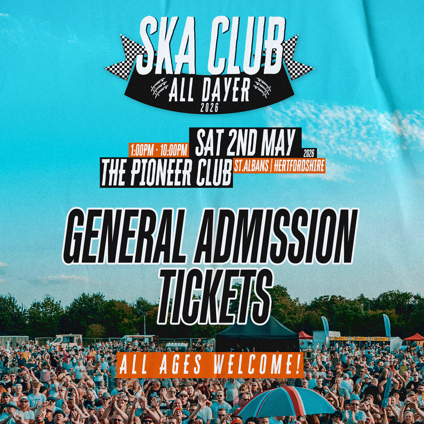 SKA CLUB ALL DAYER - ST. ALBANS - 2nd MAY 2026