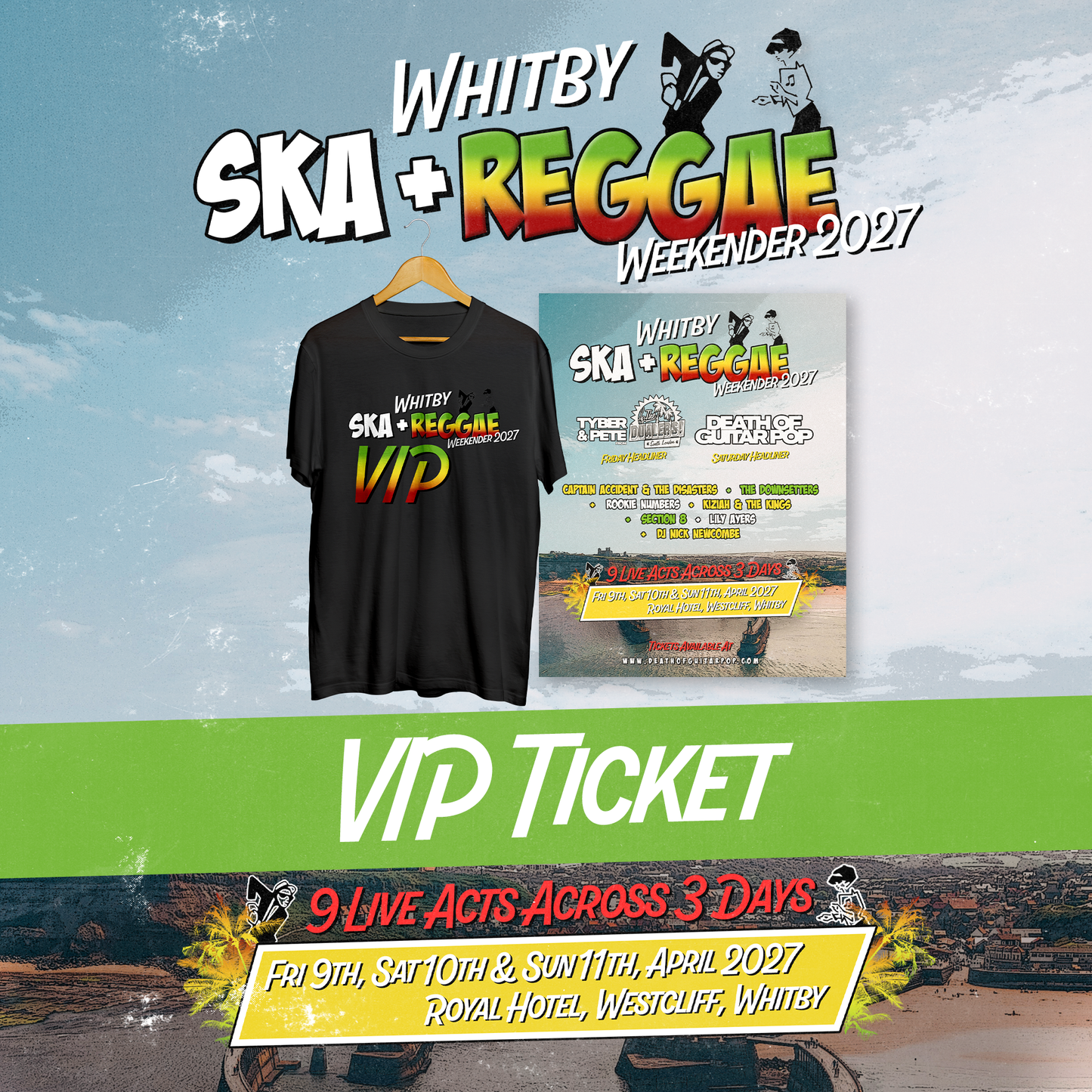 WHITBY SKA & REGGAE WEEKENDER 2027 - VIP WEEKEND TICKET - 9th, 10th & 11th APRIL '27