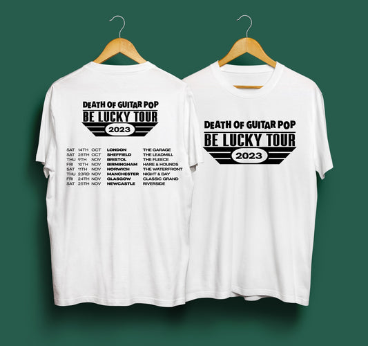 DEATH OF GUITAR POP BE LUCKY TOUR T-SHIRT (WHITE)